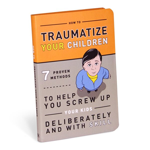 Kitap: Çocuklarına Nasıl Travma Yaşatırsın